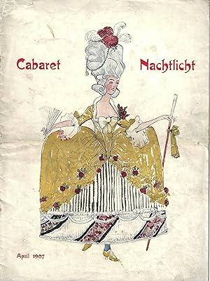 Cabaret Nachtlicht. März - April 1907.