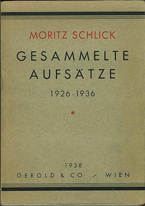 Gesammelte Aufsätze. 1926 - 1936.