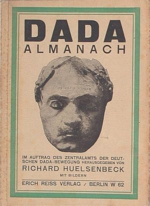 Bild des Verkufers fr Dada - Almanach. Im Auftrag des Zentralamtes der Deutschen Dada-Bewegung. Mit Bildern. zum Verkauf von Antiquariat Weinek