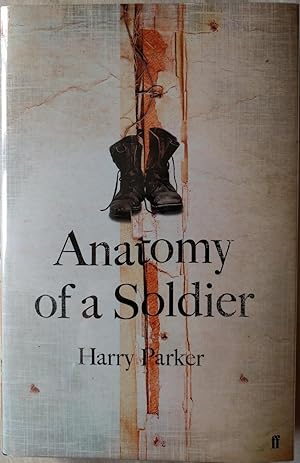 Seller image for Anatomy of a Soldier for sale by Fine Book Cellar Ltd. ABA ILAB PBFA