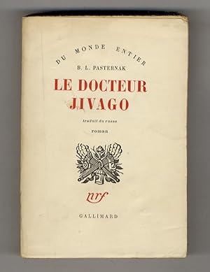 Le docteur Jivago. Traduit du russe. Roman.