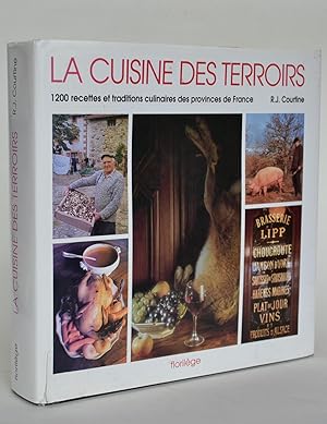 Image du vendeur pour La Cuisine Des terroirs, 1200 Recettes et Traditions Culinaires Des Provinces De France mis en vente par Librairie Raimbeau