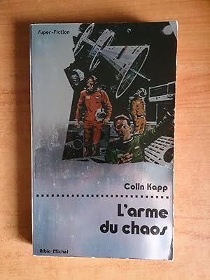 Seller image for SUPER-FICTION 42 : L'ARME DU CHAOS for sale by KEMOLA