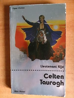 Seller image for SUPER-FICTION 43 : CELTEN TAUROGH for sale by KEMOLA