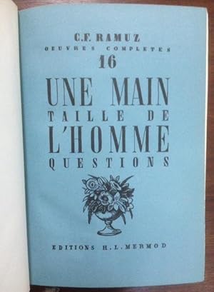 Bild des Verkufers fr Oeuvres compltes 16: Une Main - Taille de l'Homme - Questions zum Verkauf von ABC - Eric Girod