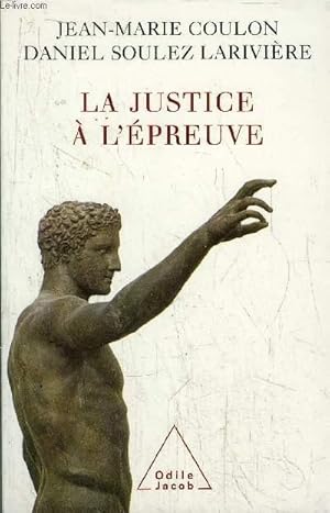 Seller image for LA JUSTICE A L'EPREUVE for sale by Le-Livre