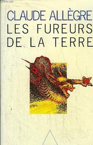 Bild des Verkufers fr LES FUREURS DE LA TERRE zum Verkauf von Le-Livre