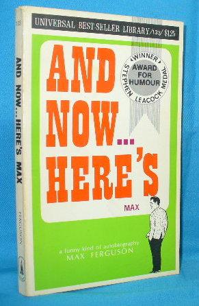 Seller image for And Now Here's Max for sale by Alhambra Books