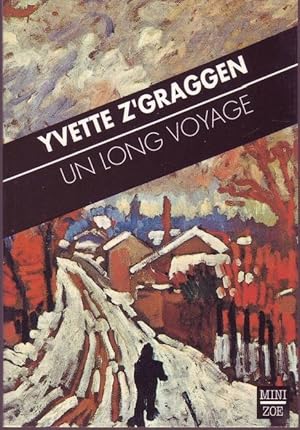 Bild des Verkufers fr Un Long Voyage zum Verkauf von Graphem. Kunst- und Buchantiquariat