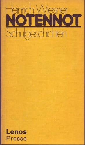 Seller image for Notennot. Schulgeschichten (= Litprint, 91) for sale by Graphem. Kunst- und Buchantiquariat