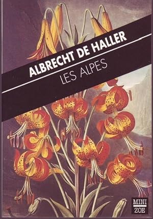 Bild des Verkufers fr Les Alpes zum Verkauf von Graphem. Kunst- und Buchantiquariat