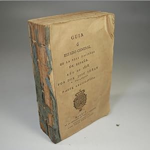 GUIA Ó ESTADO GENERAL DE LA REAL HACIENDA DE ESPAÑA. AÑO 1818. POR DON JOSÉ SEÑAN Y VELÁZQUEZ. PA...