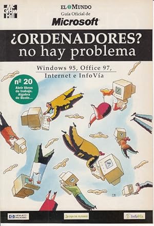 Seller image for ORDENADORES? NO HAY PROBLEMA N 20 (Abrir libros de trabajo; algebra de boole) for sale by Librera Vobiscum