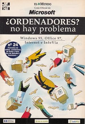 Seller image for ORDENADORES? NO HAY PROBLEMA N 24 (Formateo de celdas, condicional de fecha y hora, uso de frmulas, funciones) for sale by Librera Vobiscum