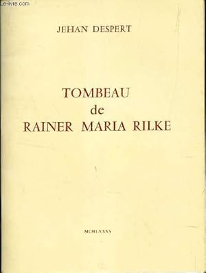 Bild des Verkufers fr TOMBEAU DE RAINER MARIA RILKE - (BROCHURE) zum Verkauf von Le-Livre