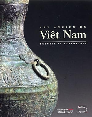 Immagine del venditore per Art ancien du Vit Nam. Bronzes et cramiques venduto da Libro Co. Italia Srl