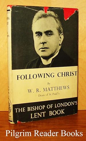 Following Christ. (Bishop of London's Lent Book)