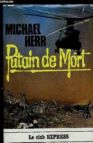 Image du vendeur pour PUTAIN DE MORT mis en vente par Le-Livre