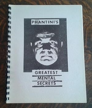 Phantini's Greatest Mental Secrets