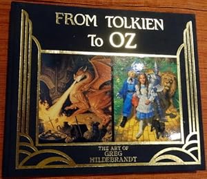 Imagen del vendedor de From Tolkien To Oz: The Art of Greg Hildebrandt. a la venta por The Bookstall