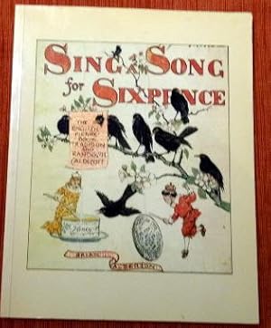Sing a Song of Sixpence: The English Picture Book Tradition and Randolph Caldecott. Catalogue of ...