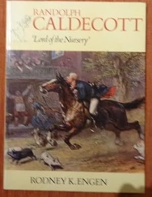 Seller image for Randolph Caldecott Lord of the Nursery. for sale by The Bookstall