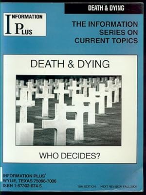 Image du vendeur pour Death & Dying - Who Decides? mis en vente par Inga's Original Choices