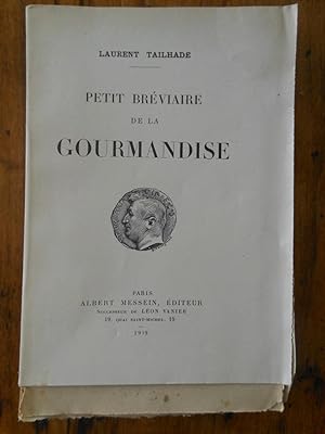 Petit bréviaire de la gourmandise.