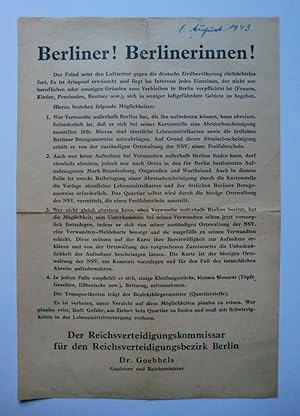 BERLINER! BERLINERINNEN! (Flugblatt) des Reichsverteidigungskommissars Goebbels