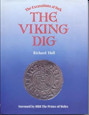 The Viking Dig: The Excavation at York