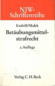 Seller image for Betubungsmittelstrafrecht. von und Klaus Malek for sale by Kirjat Literatur- & Dienstleistungsgesellschaft mbH