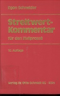 Streitwert- Kommentar für den Zivilprozeß