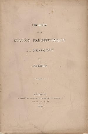 Bild des Verkufers fr Les silex de la station prhistorique de Mendonck zum Verkauf von Librairie Archaion