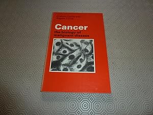 Bild des Verkufers fr Cancer: The Biology of Malignant Disease zum Verkauf von HAWKMOOR BOOKS LTD