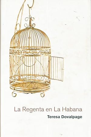 LA REGENTA EN LA HABANA