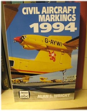 Image du vendeur pour Civil Aircraft Markings 1994 mis en vente par PsychoBabel & Skoob Books