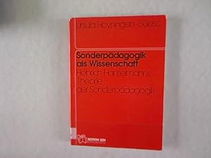 Immagine del venditore per Sonderpdagogik als Wissenschaft. Heinrich Hanselmanns Theorie der Sonderpdagogik. venduto da Antiquariat Bookfarm