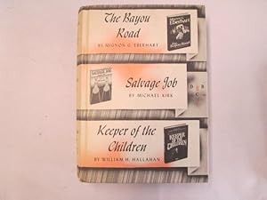 Seller image for The Bayou Road, Salvage Job, Keeper of the Children for sale by Goldstone Rare Books