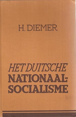 Image du vendeur pour Het Duitsche Nationaal-Socialisme: De West-Europeesche Democratie op de Proef Gesteld mis en vente par Snookerybooks