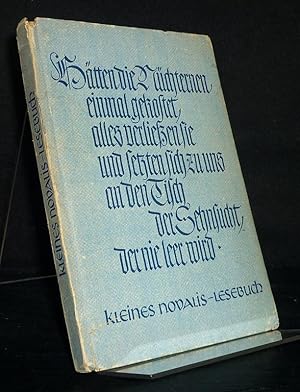 Kleines Novalis-Lesebuch. Herausgegeben von Johannes Hoffmeister.