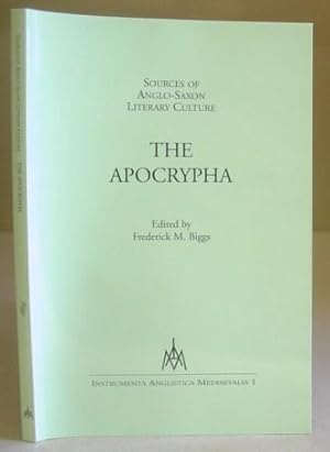 Sources Of Anglo Saxon Literary Culture - The Apocrypha