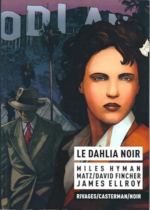 Image du vendeur pour Le Dahlia Noir. ( superbe dessin original pleine page par Miles Hyman ). mis en vente par Librairie Victor Sevilla