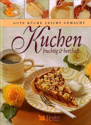 Bild des Verkufers fr Gute Kche leicht gemacht - Kuchen fruchtig & herzhaft zum Verkauf von Eva's Bcherregal