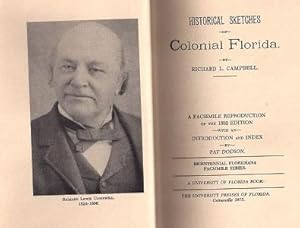 Historical Sketches of Colonial Florida