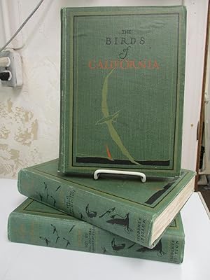 The Birds of California: A Complete, Scientific and Popular Account of the 580 Species and Subspe...