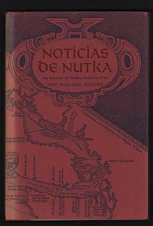 Seller image for Noticias de Nutka: An Account of Nootka Sound in 1792 (Monograph 50 of the American Ethnological Society.) for sale by Uncommon Works