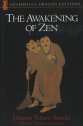 Seller image for THE AWAKENING OF ZEN for sale by By The Way Books