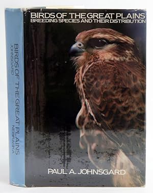 Seller image for Birds of the great plains: breeding species and their distribution. for sale by Andrew Isles Natural History Books