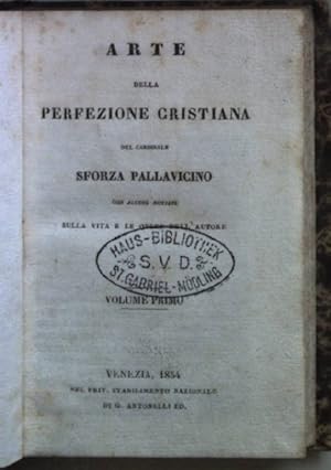 Bild des Verkufers fr Arte della Perfezione Cristiana: VOLUME PRIMO. Biblioteca dei Giovani Colti ed Onesti Vol. XX; zum Verkauf von books4less (Versandantiquariat Petra Gros GmbH & Co. KG)