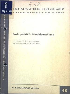 Immagine del venditore per Sozialpolitik in Mitteldeutschland; Sozialpolitik in Deutschland, ein berblick in Einzeldarstellungen, Heft 48; venduto da books4less (Versandantiquariat Petra Gros GmbH & Co. KG)